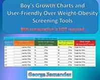 George Fernandez Boy's Growth Charts and User-Friendly Over Weight-Obesity Screening Tools: BMI computation is NOT required (Volume 1) 