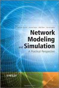 Mohsen Guizani, Ammar Rayes, Bilal Khan, Ala Al-Fuqaha Network Modeling and Simulation: A Practical Perspective 