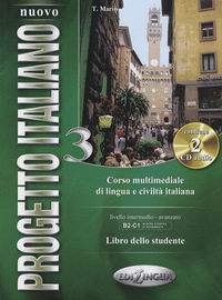 T. Marin - S. Magnelli Nuovo Progetto italiano 3 - Libro dello studente (+ 2 CD audio) 