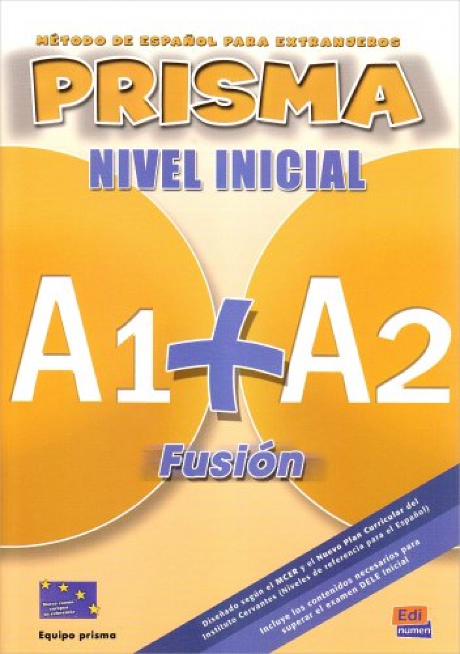 Prisma A1+ A2 Fusión Nivel Inicial - Libro Del Alumno 