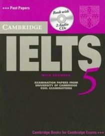 Cambridge ESOL Cambridge IELTS 5 Self-study Pack (Student's Book with answers and Audio CDs (2)) 