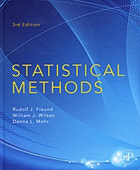 Rudolf J. Freund, Donna L. Mohr, William J. Wilson Statistical Methods 