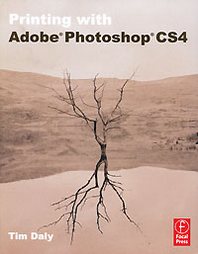 Tim Daly Printing with Adobe Photoshop CS4 