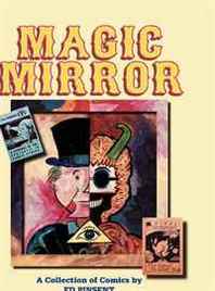 Ed Pinsent Magic Mirror: A Compendium of Comics 1983-1998 