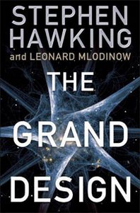 Stephen Hawking, Leonard Mlodinow The Grand Design 