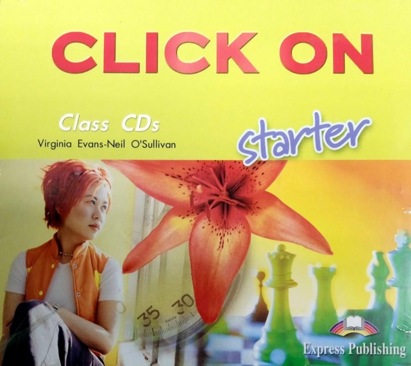 Virginia Evans, Neil O'Sullivan Click On starter. Class Audio CDs. (set of 2). Beginner.  CD     
