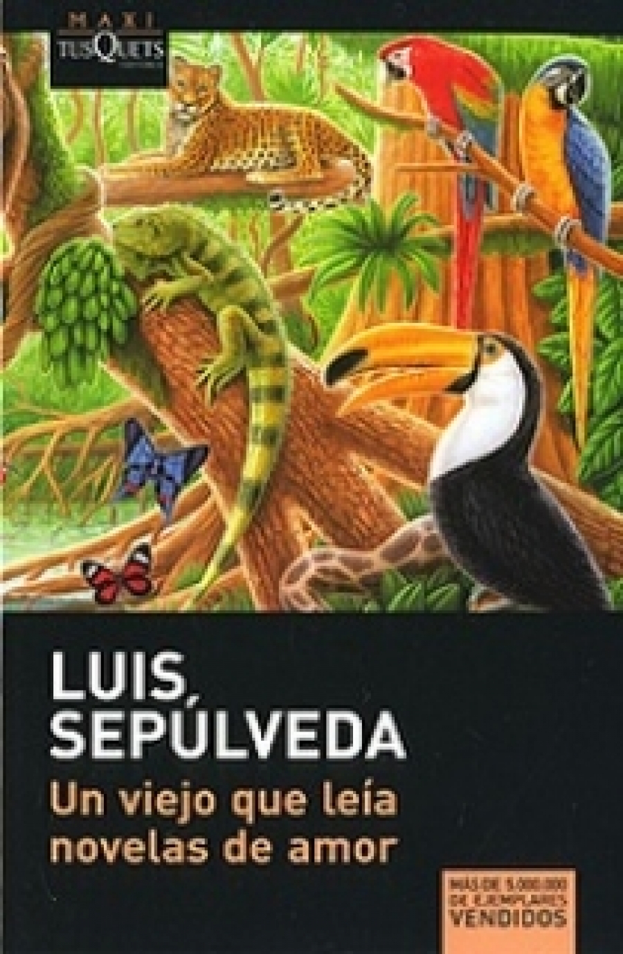 Luis Sepulveda Un viejo que leia novelas de amor 