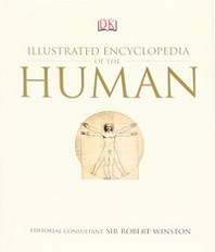 Editor Robert Winston Illustrated Encyclopedia of the Human 