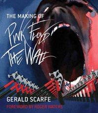 Gerald Scarfe The Making of Pink Floyd: The Wall 