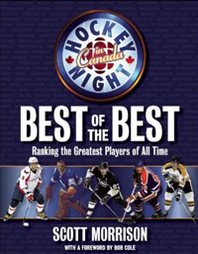 Scott Morrison Hockey Night in Canada: The Best of the Best 