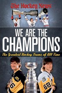 We are the Champions: The Greatest Hockey Teams of All Time 