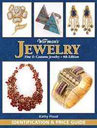 Kathy Flood Warman's Jewelry: Identification and Price Guide 