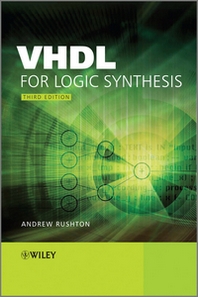 Andrew Rushton VHDL for Logic Synthesis 