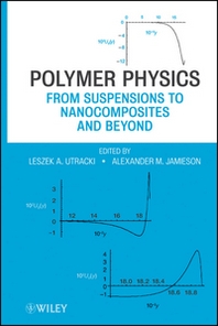Leszek A. Utracki Polymer Physics 