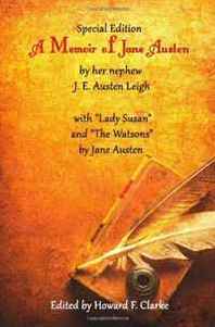 Jane Austen, J. E. Austen-Leigh A Memoir of Jane Austen 
