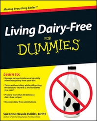 Suzanne Havala Hobbs Living Dairy-Free For Dummies  