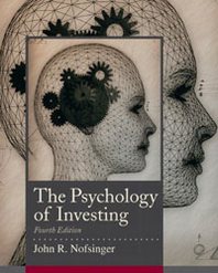 John R. Nofsinger Psychology of Investing 