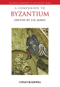 Liz James A Companion to Byzantium 
