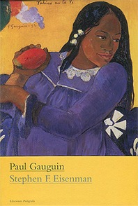 Stephen F. Eisenman Paul Gauguin 