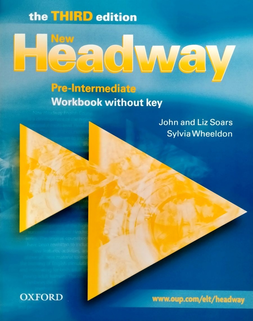 Liz, Soars, John; Soars New Headway: Pre-Intermediate Third Edition: Workbook (Without Key) 
