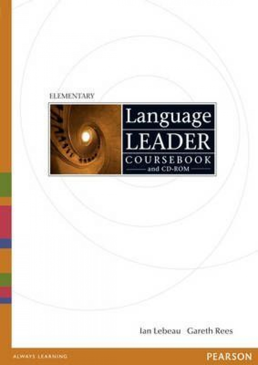 David Cotton, David Falvey, Simon Kent, Gareth Rees, Ian Lebeau Language Leader Elementary Coursebook + CD-ROM 