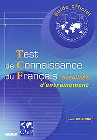 Dorothee D., Soline V. Test de Connaissance du Francais (+ CD) 