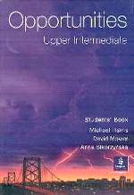 M. Harris, D. Mower, A. Sikorzynska Opportunities: Upper - Intermediate Student Book 
