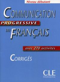 Miquel C. Communication progressive du Francais. Niveau debutant 