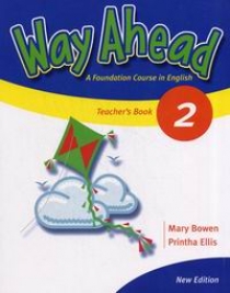 Printha Ellis and Mary Bowen New Way Ahead 2 Teacher's Book 