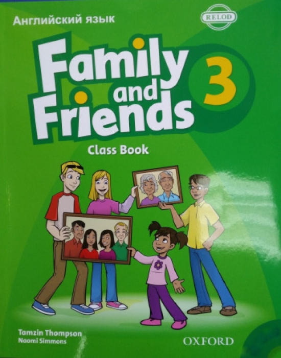 Naomi Simmons and Tamzin Thompson Family and Friends 3 Class Book  