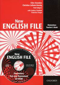 Clive Oxenden New English File Elementary Teacher's Book with Test and Assessment CD-ROM 
