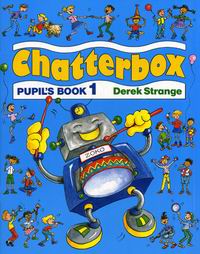 Derek Strange Chatterbox Level 1 Pupil's Book 