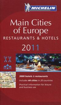 Main Cities of Europe. Restaurants & Hotels. 2011 