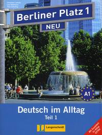 Scherling T., Lemcke C., Rohrmann L. Berliner Platz 1 NEU Lehr- und Arbeitsbuch, Teil 1 (mit Audio-CD und Im Alltag EXTRA) 
