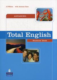 Wilson J., Clare A. Total English Advanced 