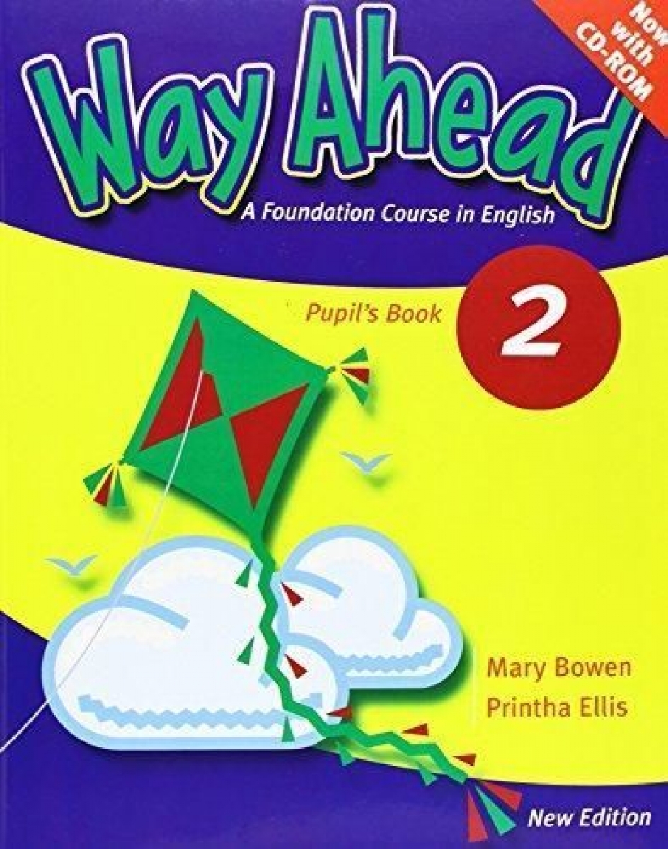 Printha Ellis and Mary Bowen New Way Ahead 2 Pupil's Book with CD-ROM 