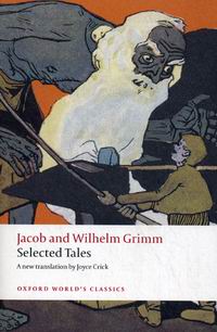 Grimm J., Grimm W. Selected Tales 