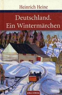Heine H. Deutschland. Ein Wintermarchen 