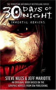 Steve N. 30 Days of Night: Immortal Remains 