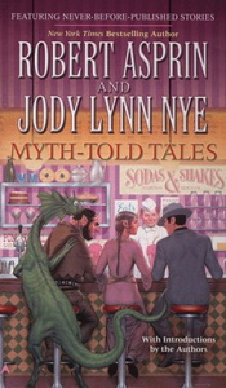 Robert A. Myth-Told Tales 