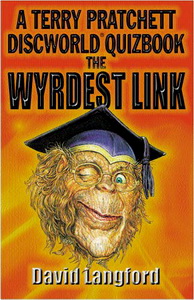 Terry P. Wyrdest Link: Discworld Quizbook 