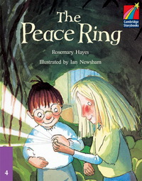 Rosemary Hayes Cambridge Storybooks Level 4 The Peace Ring 