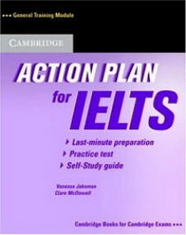 Vanessa Jakeman, Clare McDowell Action Plan for IELTS - General Training Module Self-study Pack (Self-study Student's Book and Audio CD) 