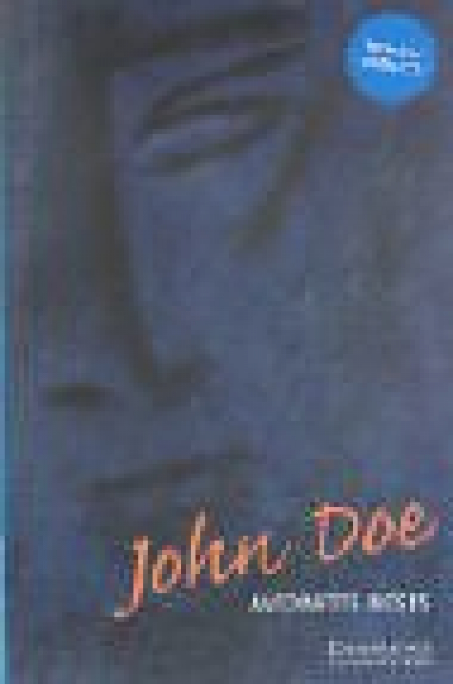 Antoinette Moses John Doe (with Audio CD) 