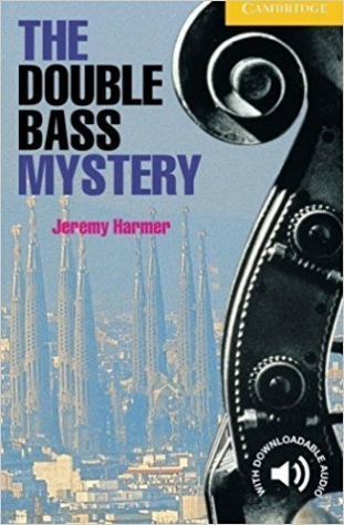 Jeremy Harmer The Double Bass Mystery 