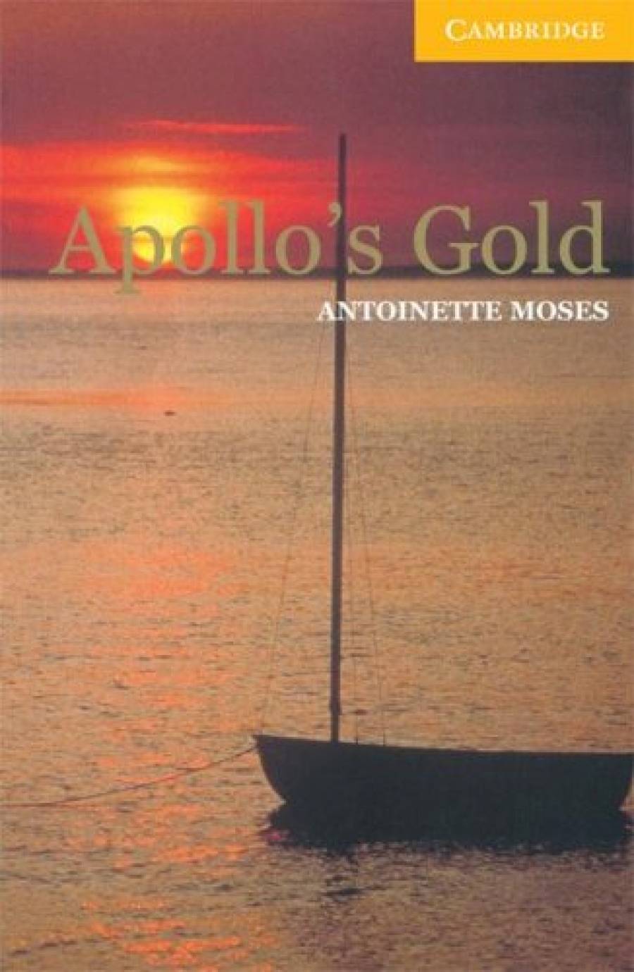 Antoinette Moses Apollo's Gold (with Audio CD) 