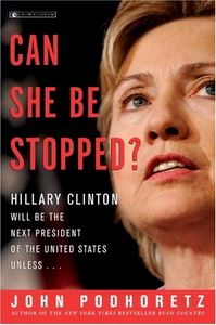 John P. Can She Be Stopped? Hillary Clinton 