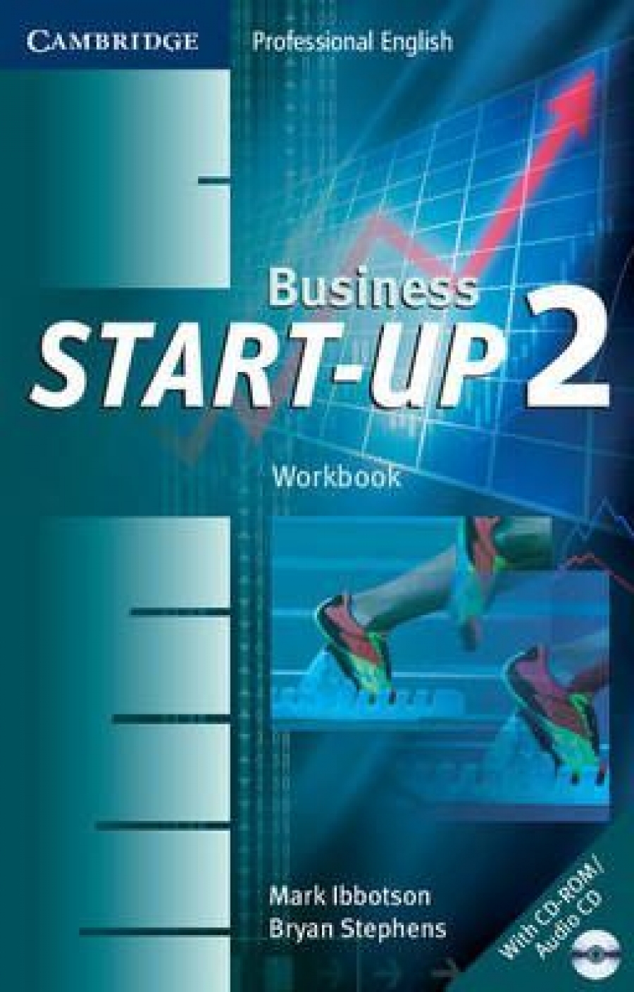 Mark Ibbotson and Bryan Stephens Business Start-up 2. Workbook with CD-ROM/ Audio CD 
