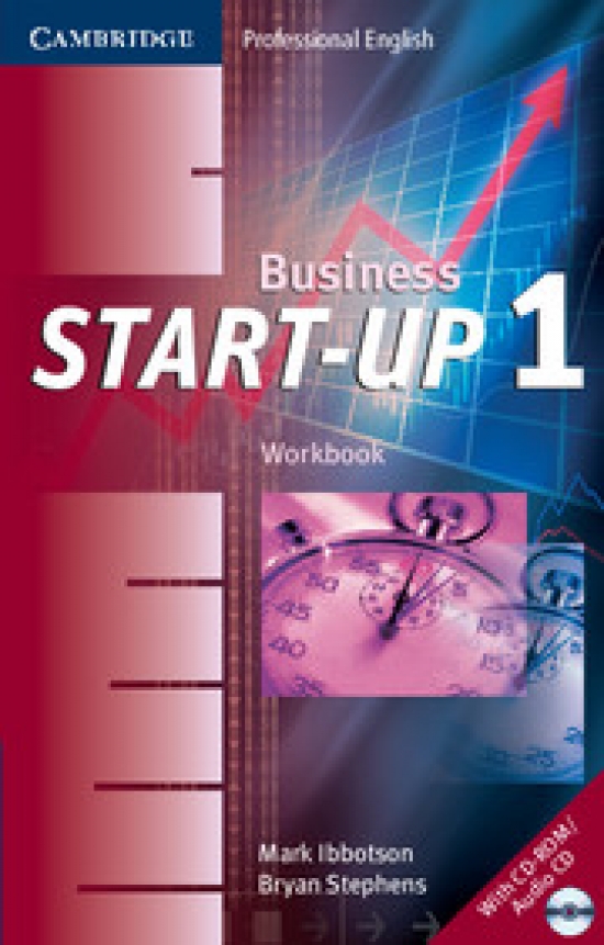 Mark Ibbotson and Bryan Stephens Business Start-up 1. Workbook with CD-ROM/ Audio CD 
