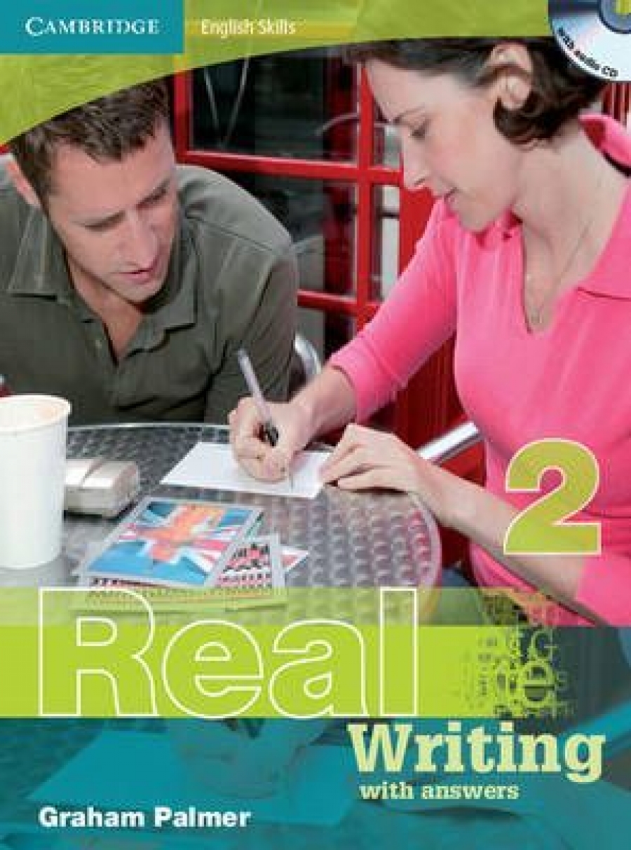 Graham Palmer, Roger Gower and Simon Haines Cambridge English Skills: Real Writing Level 2 Book with answers and Audio CD 